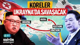 Rusya-Ukrayna Savaşı’na Kuzey ve Güney Kore nasıl katılacak?