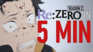 ReZero S2 Explained in 5 MINUTES