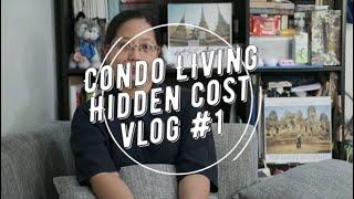 Condo Living  Hidden Cost of Buying Condo
