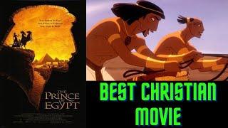 The Prince of Egypt is the Best Christian Movie