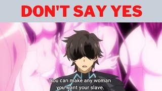 you can make any woman you want your slave #5 ANIME MEMES