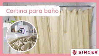 Tutorial Singer Cortina para baño