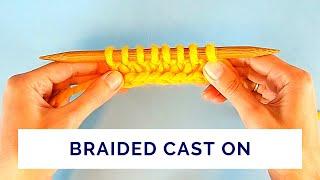 Cast On Edge That Looks Like a Braid