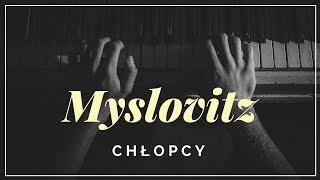 Myslovitz - Chłopcy + tekst słowa napisy.