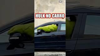 Incrível Hulk saiu de carro e as pessoas... Incredible Hulk in the Car Prank