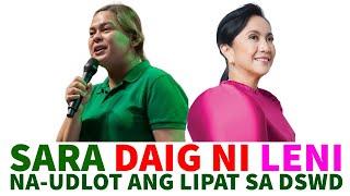 DAIG PALA TALAGA NI LENI SI SARA