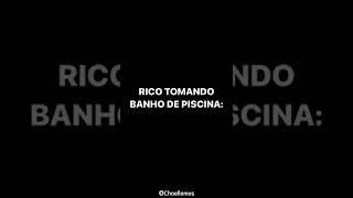 POBRE VS RICO TOMANDO BANHO DE PISCINA