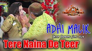 Tere Naina De Teer Aadi Malik Latest Dance Performance 2024