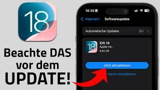 iOS 18 Update 9 Dinge die du vorher wissen solltest