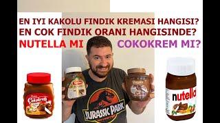 NutellaBanadaSarelleÇokokrem-En iyi fındık kreması hangisi? En çok fındık oranı hangisinde?