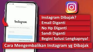 Cara Mengembalikan Akun Instagram yang Dibajak