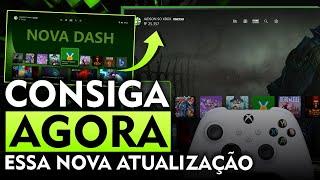 FINALMENTE NOVA ATUALIZAÇÃO INCRÍVEL do XBOX AGORA pra TODOS É FÁCIL SAIBA COMO