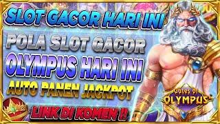 AUT0 R4TAA  POLA GACOR OLYMPUS HARI INI ️ POLA SLOT GACOR HARI INI ️ SITUS SLOT GACOR HARI INI