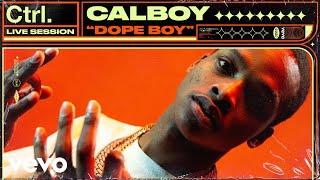 Calboy - Dope Boy Live Session  Vevo Ctrl