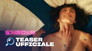 Love Club  Teaser Ufficiale  Prime Video