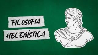 Filosofia Helenística resumo  Estoicismo Epicurismo Ceticismo e Cinismo