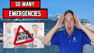 CRUISE SHIP CHAOS 5 Medical Emergencies in 11 Days?