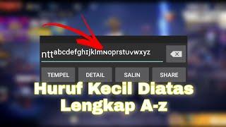 Cara Terbaru Membuat Nama FF Huruf Kecil di Atas