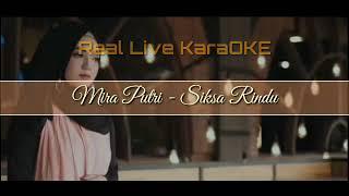 Mira Putri - Siksa Rindu Real Live KaraOKE