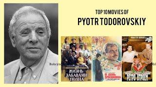 Pyotr Todorovskiy   Top Movies by Pyotr Todorovskiy Movies Directed by  Pyotr Todorovskiy