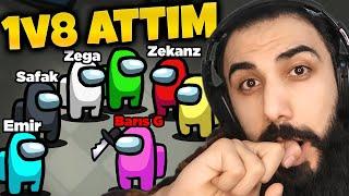 IMPOSTORUM AMA 1v8 ATTIM ÇOK ZOR ÇOOOK   Barış Can