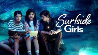 Мистические приключения Сэм и Джейд  Surfside Girls 2022  Трейлер на русском языке