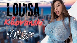 Louisa Khovanski  Glamour Fashion Plus Size Model  Curvy Bio & Fact