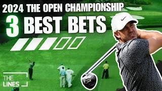 3 Best Golf Bets for the 2024 Open Championship  PGA Picks & Predictions  The Par 3
