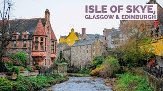 Isle Of Sky Glasgow & Edinburgh Scotland  4K HDR Walking tour