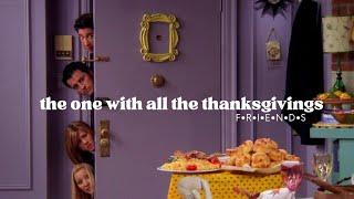 The One with All the Thanksgivings  FRIENDS