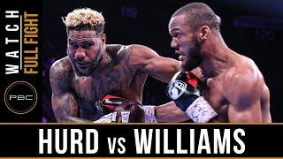 Hurd vs Williams FULL FIGHT May 11 2019 - PBC on FOX