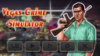 Vegas Crime Simulator  Android Gameplay HD