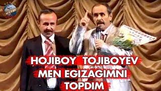 Hojiboy Tojiboyev - Men egizagimni topdim