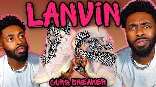 Lanvin Curb Sneakers Unboxing Detailed Review and On Feet