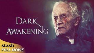 Dark Awakening  Exorcism Thriller  Full Movie  Lance Henriksen