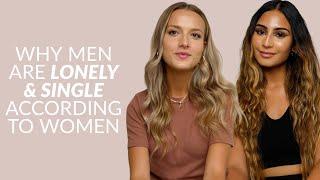 Women React To The Rise Of Lonely Single & Sexless Men