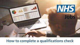 Employer - NHS Jobs - How to complete a qualifications check - Video - Feb 22