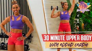 30 Minute Sweaty and Swole Upper Body Workout with Cardio At-Home Strength with Sweat  STF   Day 7