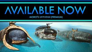 Moros Livyatan Premium - ARK Survival Ascended Mod Trailer