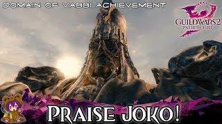 Guild Wars 2 - Praise Joko Domain of Vabbi achievement