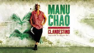 Manu Chao - Clandestino Full Album