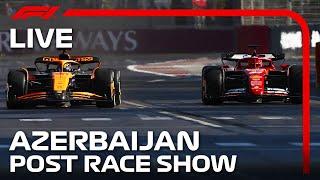 LIVE Azerbaijan Grand Prix Post-Race Show