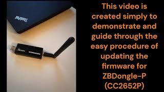 Quick & Easy Tutorial  Sonoff Zigbee 3.0 Dongle Plus ZBDongle-P CC2652P Firmware Update