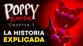 La Historia de Poppy Playtime Chapter 3 EXPLICADA 