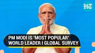 PM Modi pips Biden Sunak as most popular leader Has highest approval rating I Details