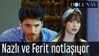 Dolunay - Nazlı ve Ferit Notlaşıyor