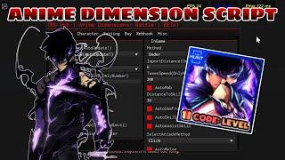 New Anime Dimension Script  OMG Hub  Mobile And PC