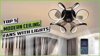 Top 5 best modern ceiling fans with lights 2024