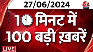 Aaj Ki Sabse Badi Khabare  Non Stop 100  Lal Krishna Advani  PM Modi  Rahul Gandhi  Aaj Tak