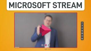 ▶️ Microsoft Stream Das Videoportal für Dein Unternehmen Tutorial